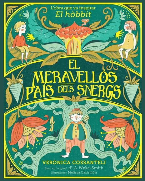 El meravellós país dels snergs | 9788424669546 | Wyke Smith, E. A./Cossanteli, Veronica