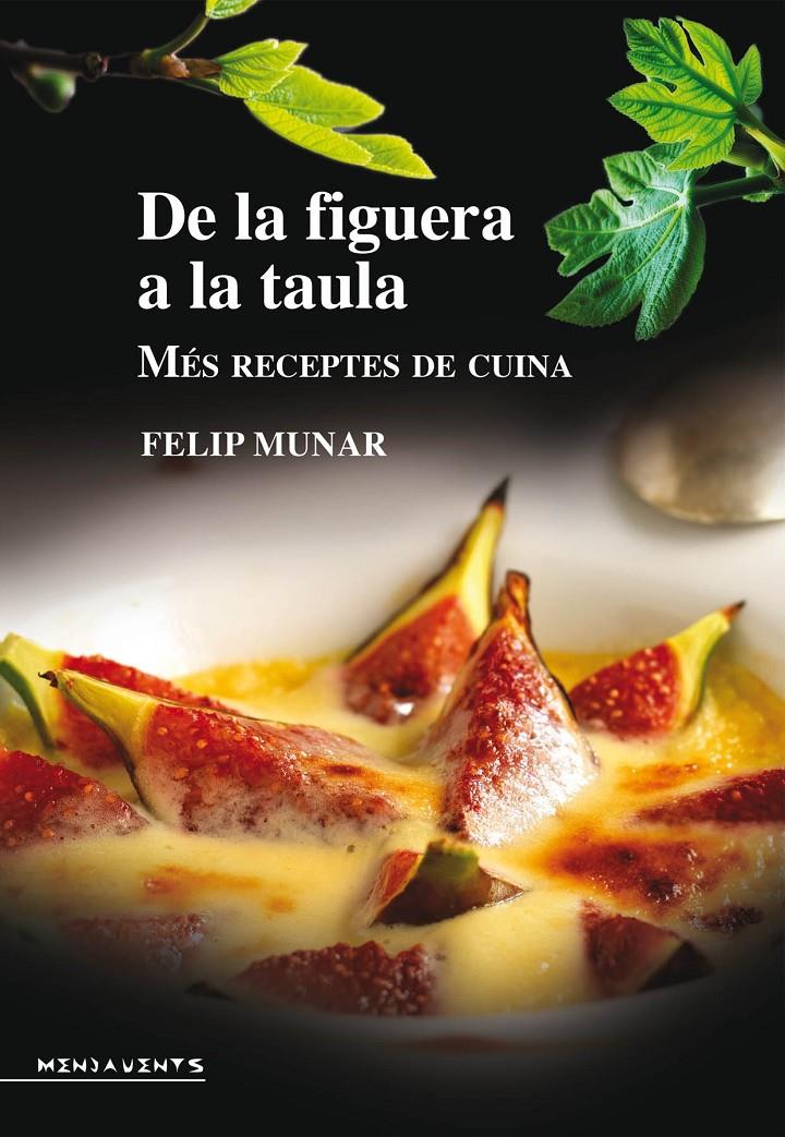 De la figuera a la taula | 9788416163038 | Munar Munar, Felip