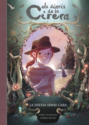 La deessa sense cara (Els diaris de la Cirera 4) | 9788420434483 | Chamblain, Joris