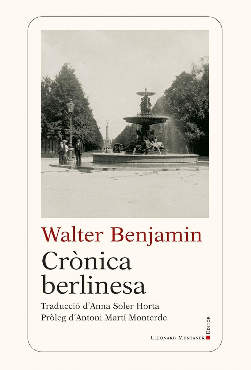 Crònica berlinesa | 9788410377905 | Benjamin, Walter