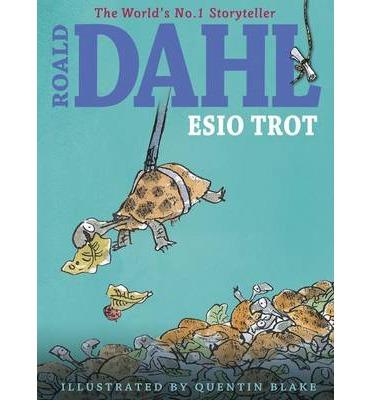 ESIO TROT (COLOUR) | 9780141348674 | DAHL, ROALD