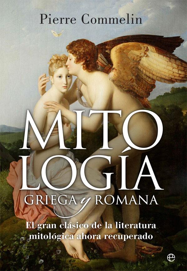 Mitología griega y romana | 9788490608739 | Commelin, Pierre