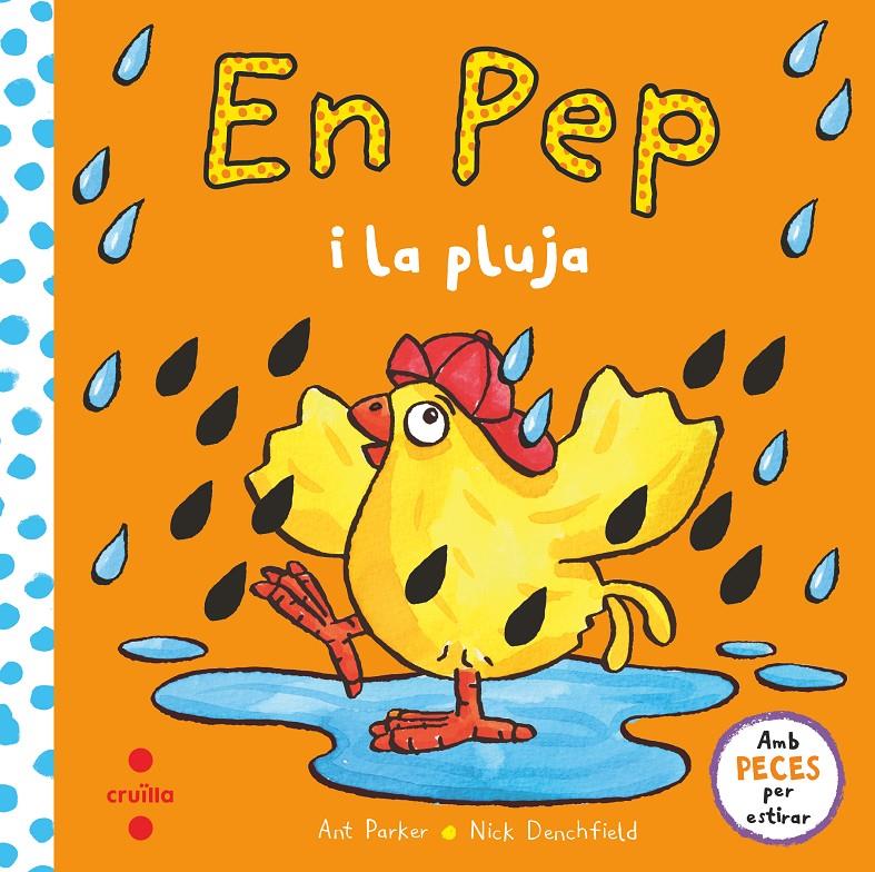 EN PEP I LA PLUJA | 9788466148870 | Denchfield, Nick