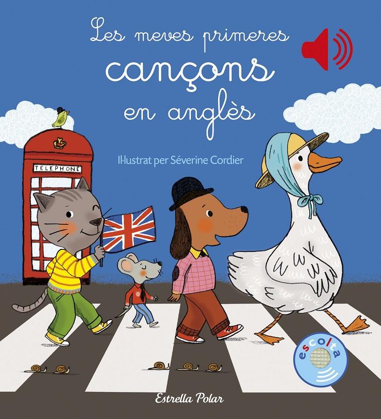 Les meves primeres cançons en anglès | 9788491370291 | Severine Cordier