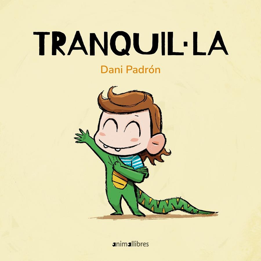 Tranquil·la | 9788410302228 | Dani Padrón