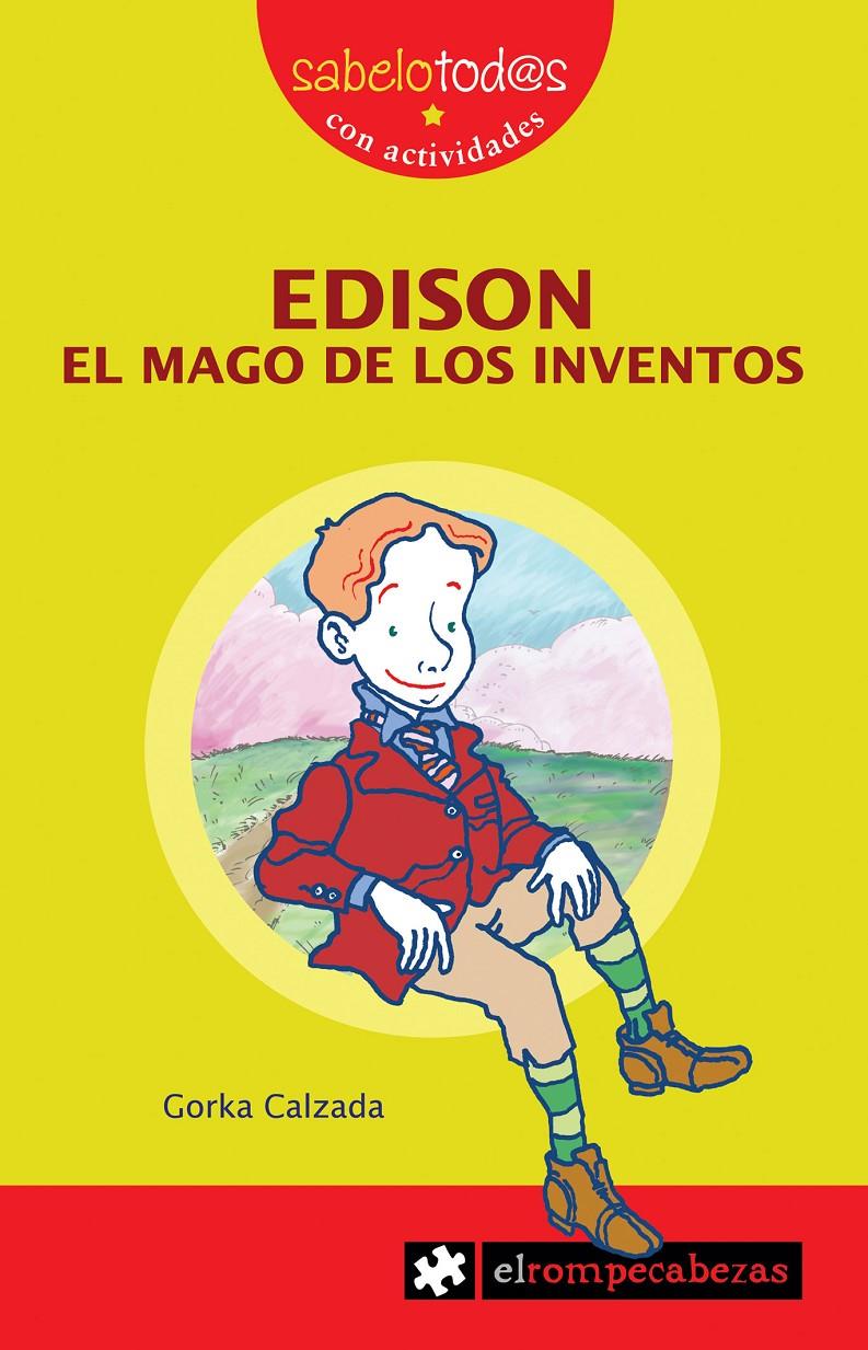 EDISON el mago de los inventos | 9788496751804 | Calzada Terrones, Gorka