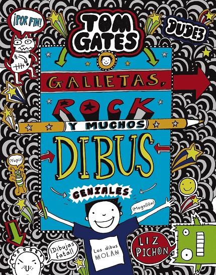 Tom Gates: Galletas, rock y muchos dibus geniales | 9788469626344 | Pichon, Liz