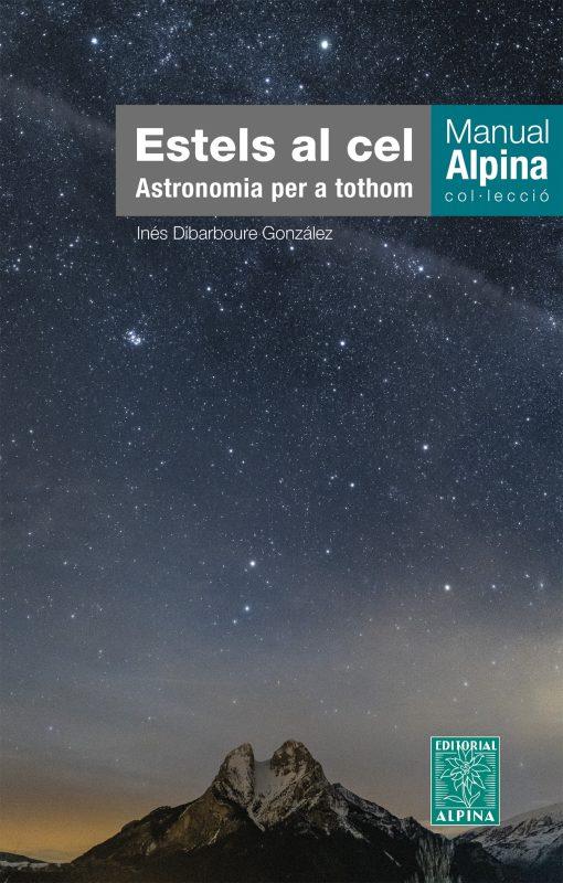 Estels al cel - Astronomia per a tothom | 9788480909532 | DIBARBOURE, INÉS