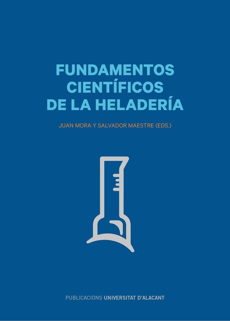 Fundamentos científicos de la heladería | 9788497175340