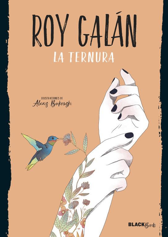 La ternura | 9788420486727 | Galán, Roy