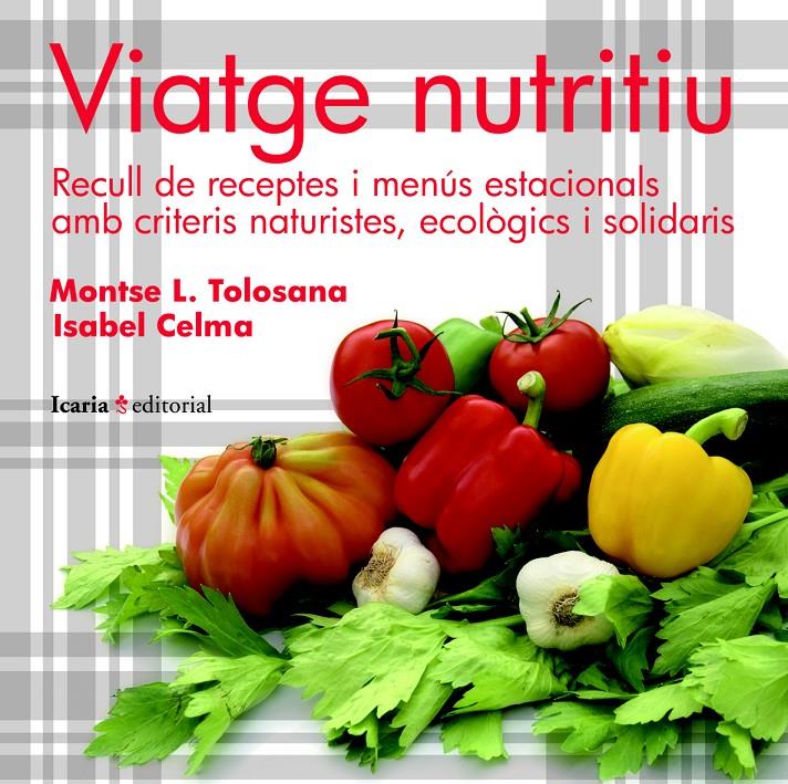 Viatge nutritiu | 9788498883480 | López Tolosana, Montserrat/Celma i Navarro, Isabel