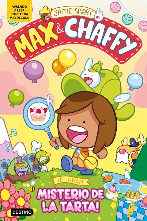 Max & Chaffy 2. ¡El gran misterio de la tarta! | 9788408305323 | Smart, Jamie