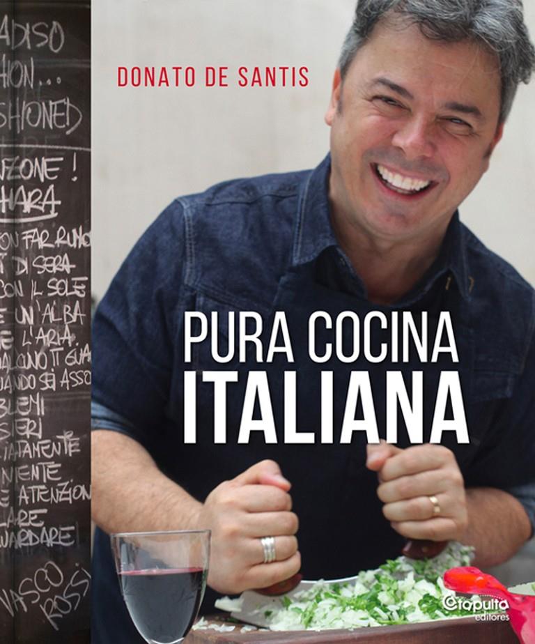 PURA COCINA ITALIANA | 9789876373579 | De Santis, Donato