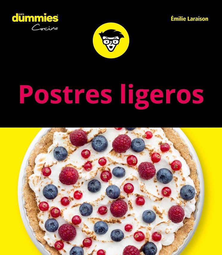 Postres ligeros para Dummies | 9788432905087 | Laraison, Emilie