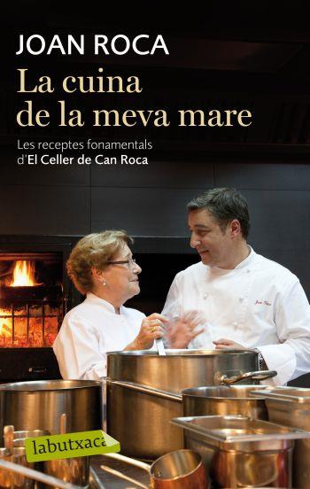 La cuina de la meva mare | 9788499301761 | Joan Roca Fontané