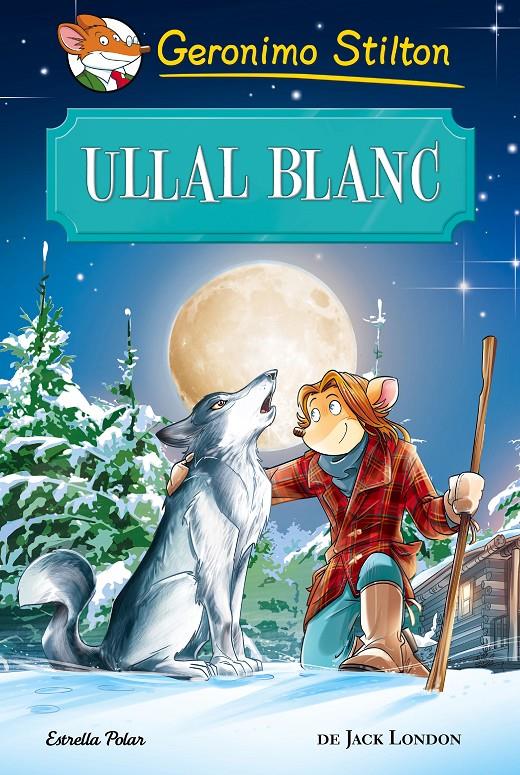 Ullal Blanc | 9788491370185 | Geronimo Stilton