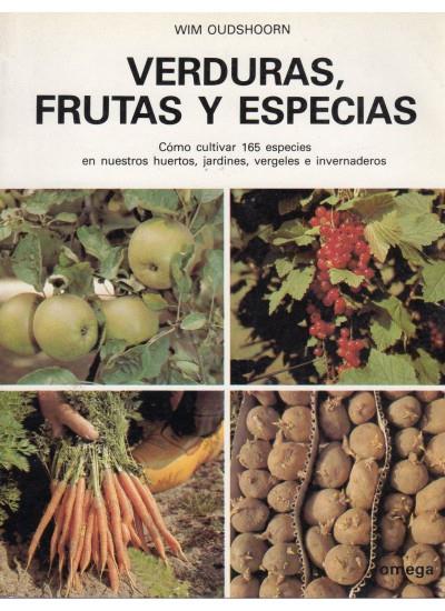 VERDURAS, FRUTAS Y ESPECIAS | 9788428206174 | OUDSHOORN