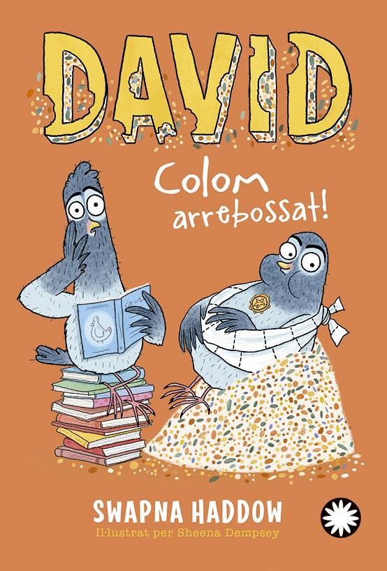 David Colom, arrebossat! | 9788419401762 | Haddow, Swapna
