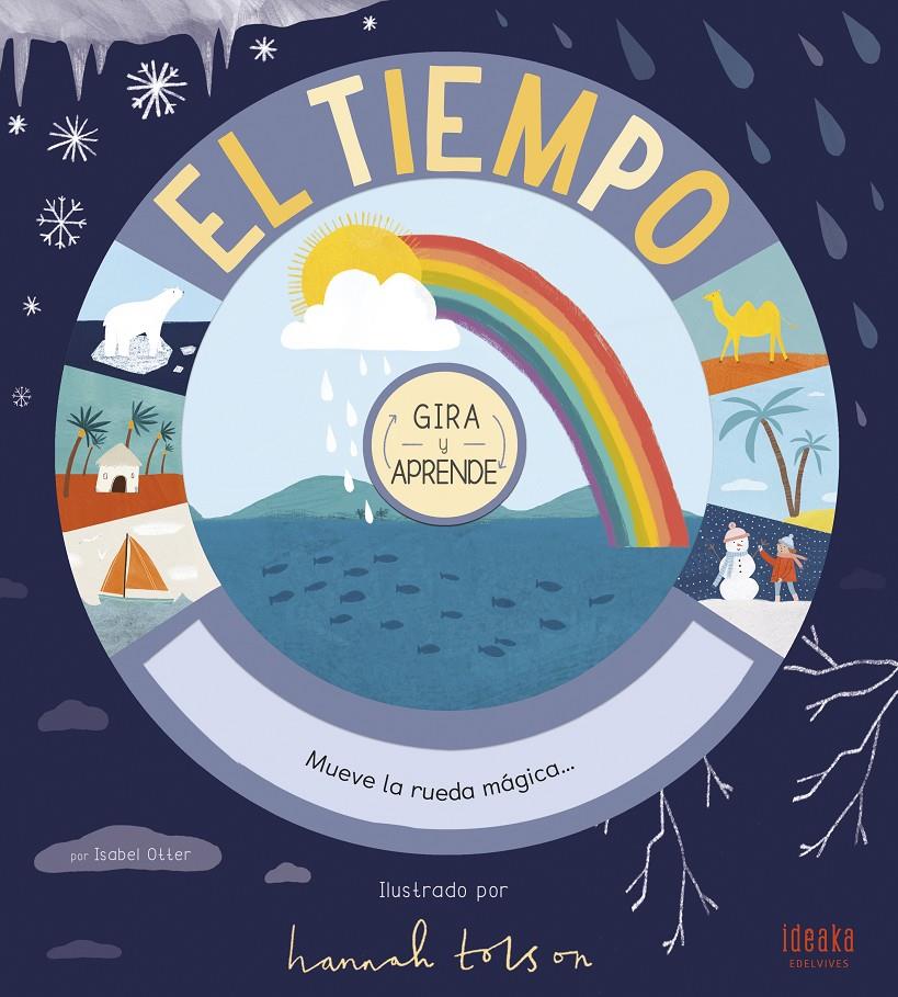 El tiempo. Gira y aprende | 9788414017340 | Otter, Isabel