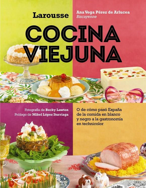 Cocina viejuna | 9788417273637 | Vega Pérez de Arlucea, Ana