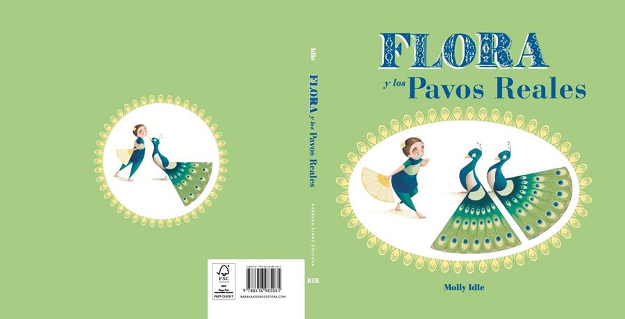 Flora y los pavos reales | 9788416985081
