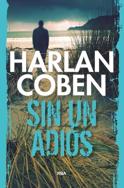 Sin un adiós | 9788490066003 | COBEN , HARLAN