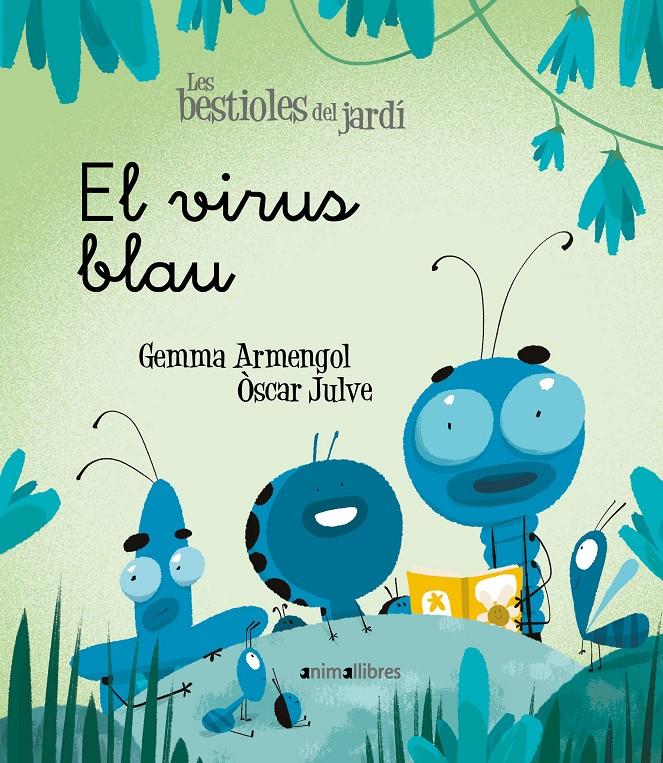 El virus blau | 9788418592003 | Armengol Morell, Gemma