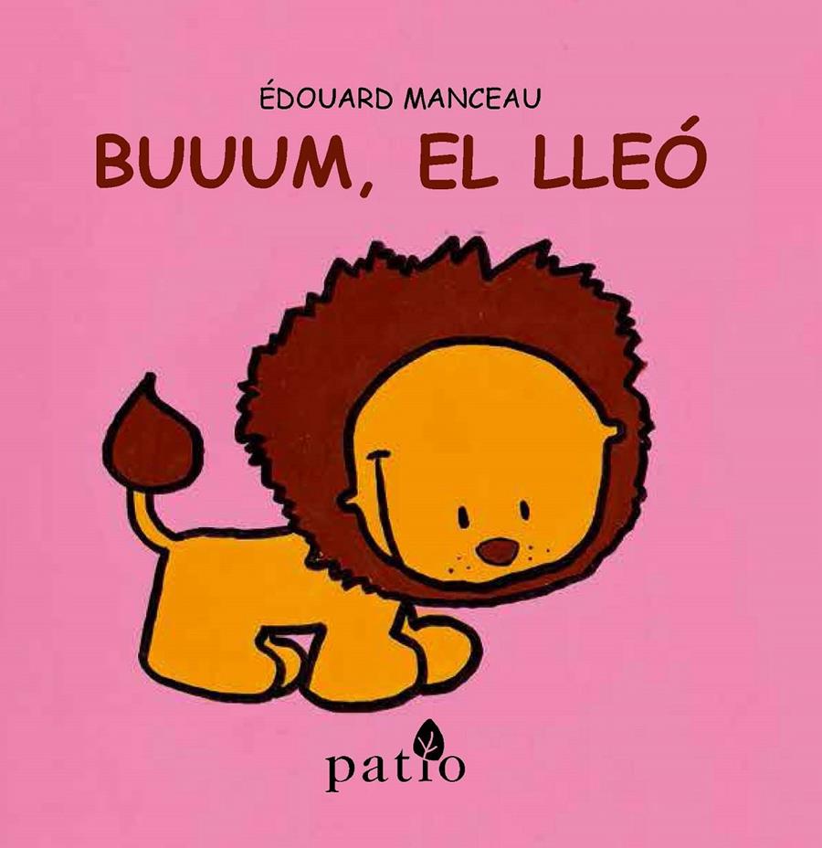 Buuum, el lleó | 9788416256761 | Manceau, Édouard