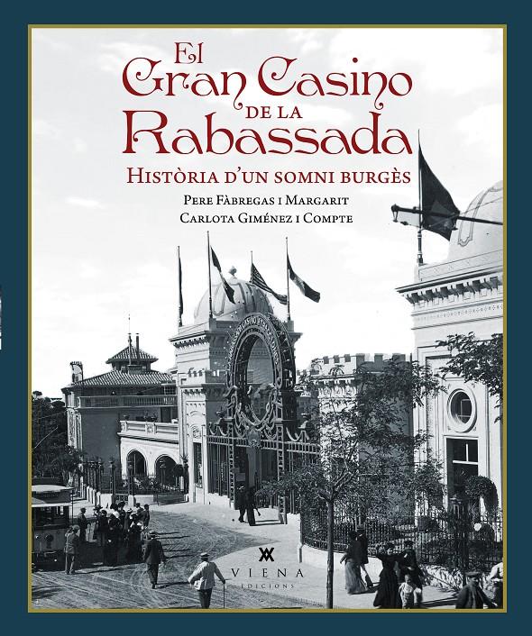 El Gran Casino de la Rabassada | 9791387961381 | Fàbregas i Margarit, Pere/Giménez i Compte, Carlota
