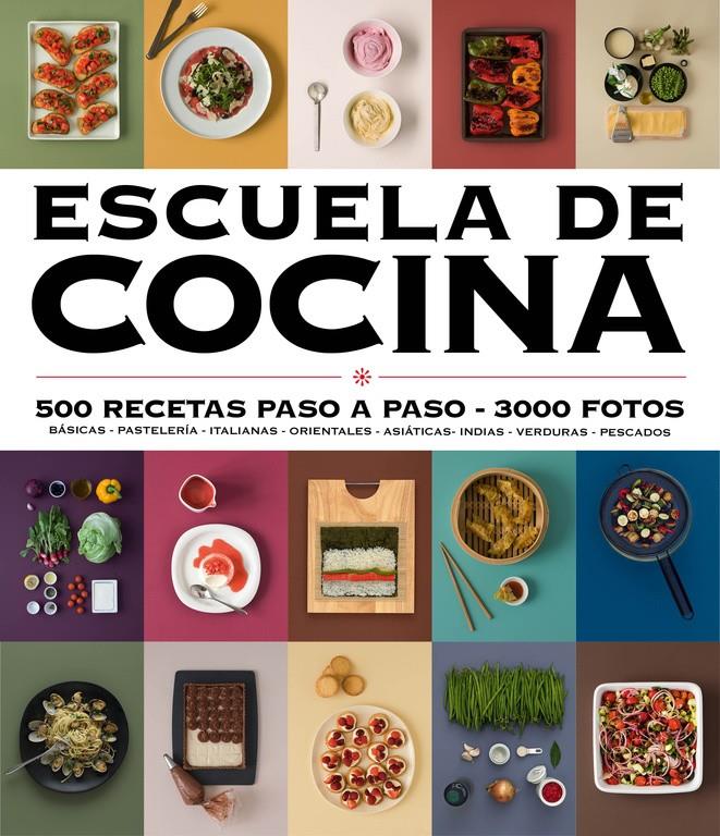 Escuela de cocina (edición actualizada) (Escuela de cocina) | 9788416220724 | VARIOS AUTORES