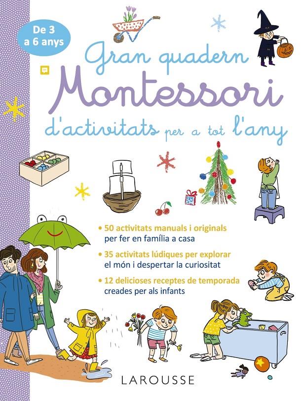 Gran quadern Montessori d'activitats per a tot l'any | 9788419739995 | Éditions Larousse