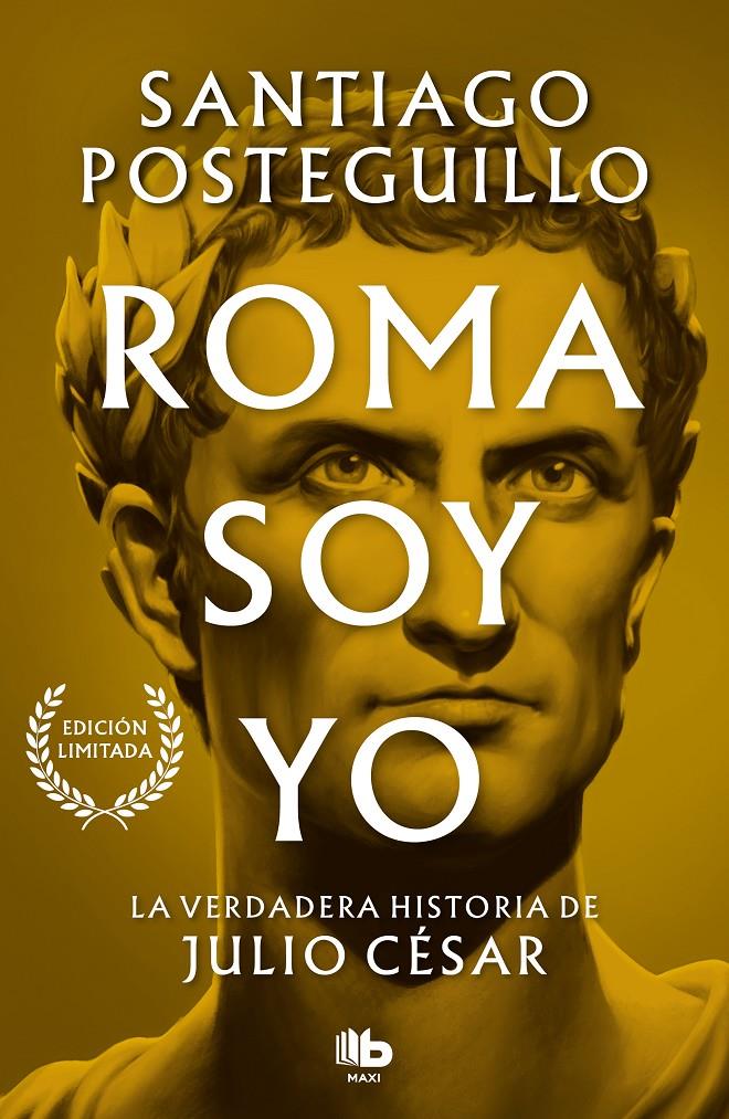 Roma soy yo (Serie Julio César 1) | 9788413147154 | Posteguillo, Santiago