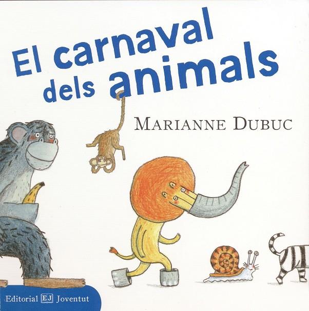 El Carnaval dels animals | 9788426138255 | Dubuc