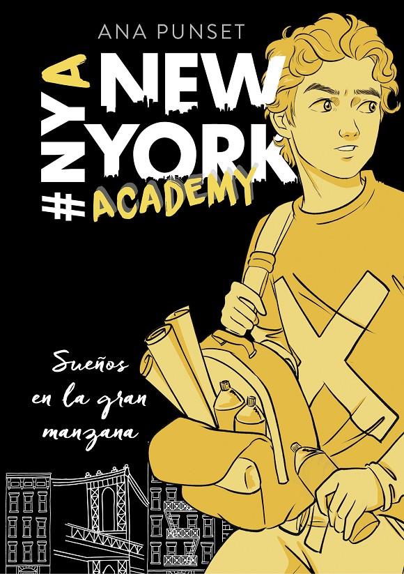 New York Academy 2 Sueños en la gran manzana | 9788417460624 | Punset, Ana