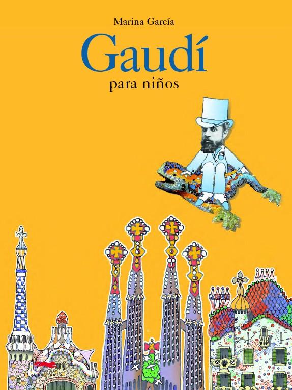 Gaudi para niños | 9788496509573 | García, Marina