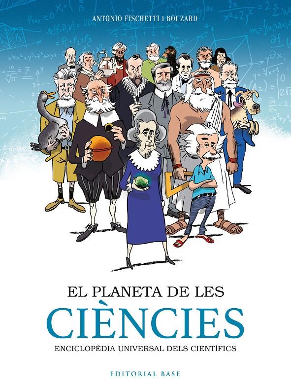 El planeta de les ciències | 9788417759797 | Fischetti, Antonio
