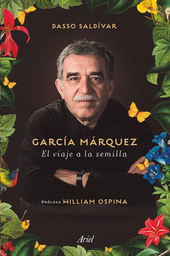 García Márquez. El viaje a la semilla | 9788434423244 | Saldívar, Dasso