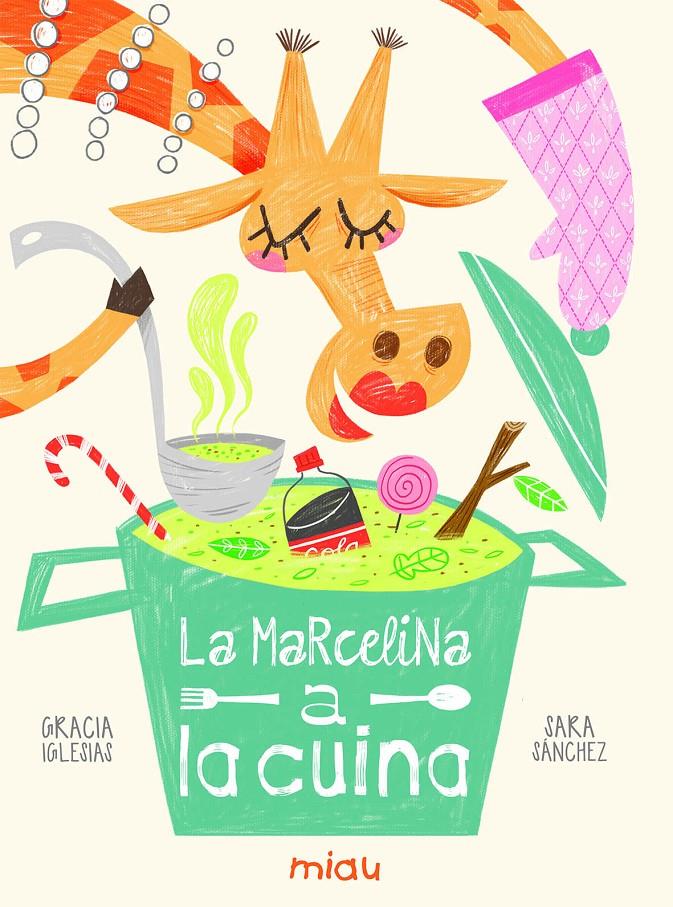La Marcelina a la cuina | 9788416434756 | Iglesias Lodares, Gracia