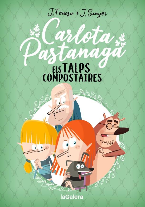 Carlota Pastanaga 3. Els Talps Compostaires | 9788424671839 | Fenosa, Jordi