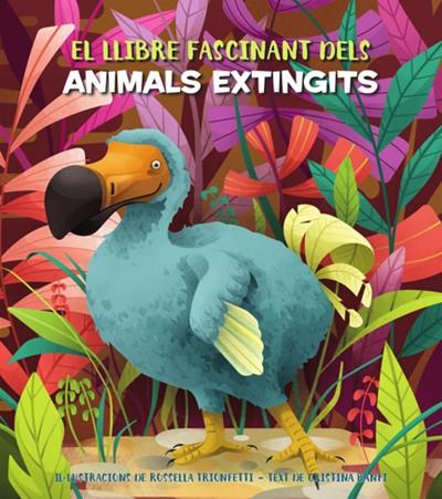 EL FASCINANT LLIBRE DELS ANIMALS EXTINGITS (VVKIDS | 9788468271170 | Banfi, Cristina
