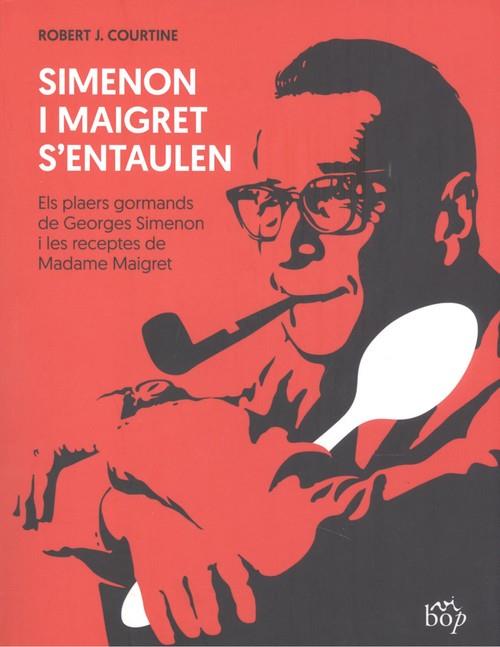 Simenon i Maigret s'entaulen | 9788412030952 | Courtine, Robert J.