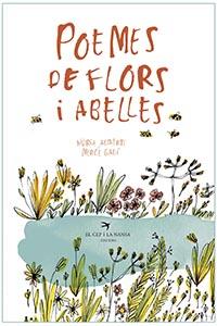 Poemes de flors i abelles | 9788417756017 | Albertí de Velasco, Núria/Galí Sanarau, Mercè