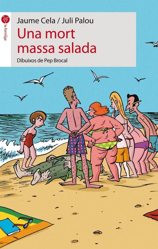 Una mort massa salada | 9788496726628 | Cela i Ollé, Jaume/Palou, Juli