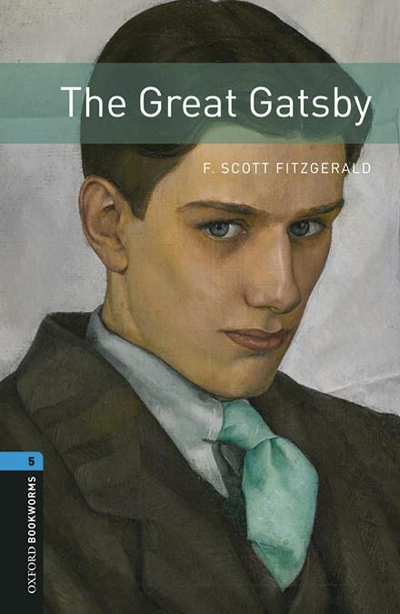 Oxford Bookworms 5. The Great Gatsby MP3 Pack | 9780194621168 | Fitzgerald, F. Scott