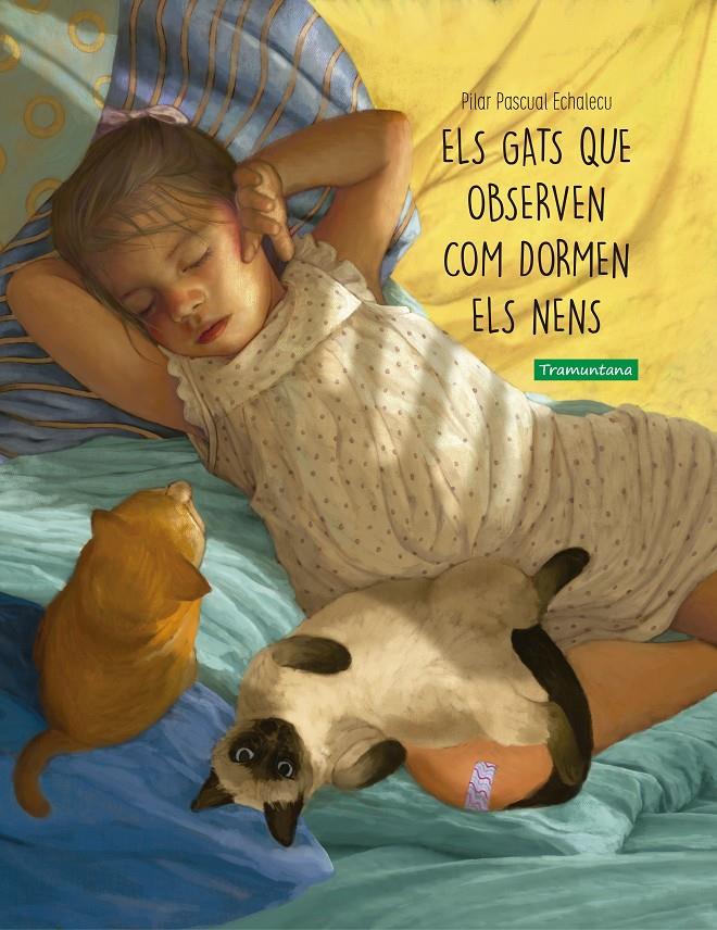 Els gats que observen com dormen els nens | 9788418520303 | Pascual Echalecu, Pilar
