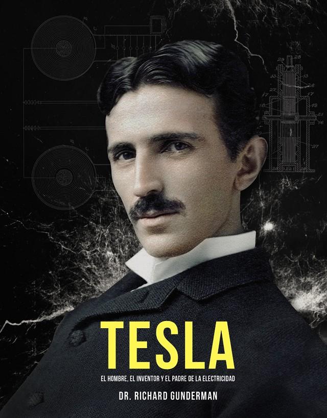 Tesla | 9788441541214 | Gunderman, Richard Dr.
