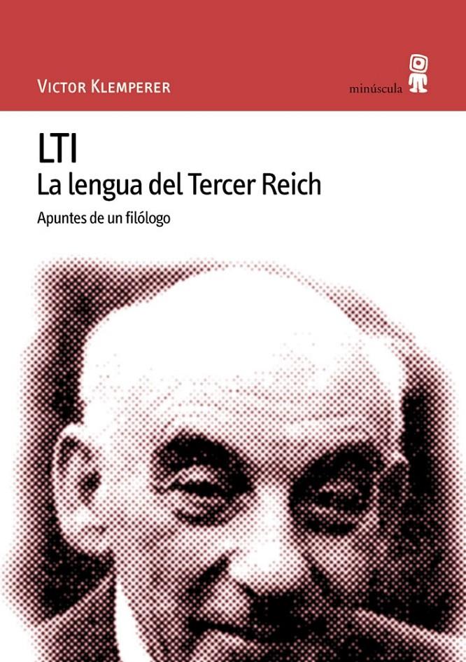LTI. La lengua del Tercer Reich | 9788495587077 | Klemperer, Victor