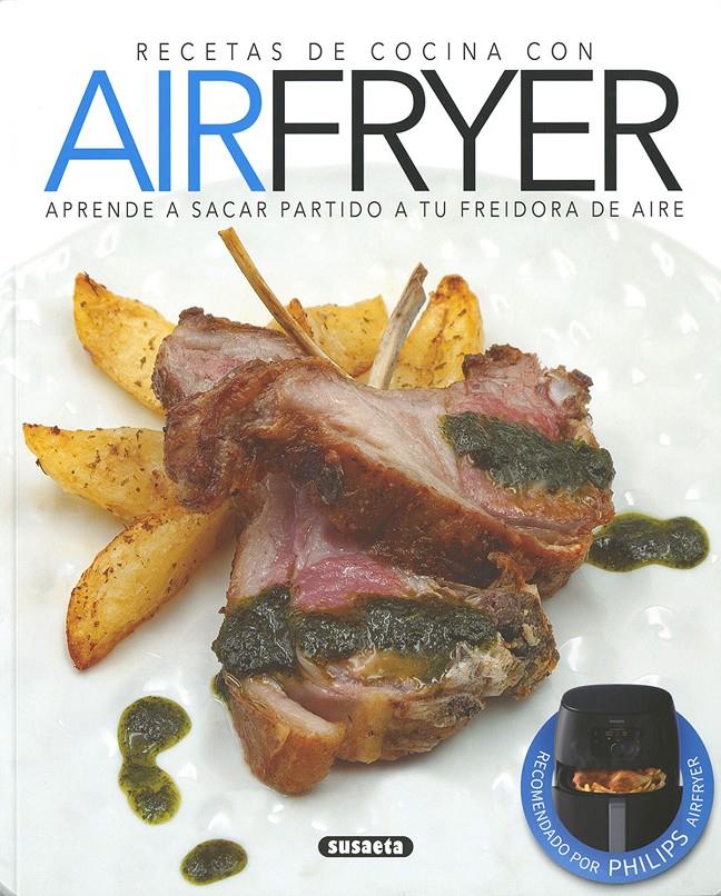 Recetas de cocina con airfryer | 9788467780345 | Uriel, Roberto/Cuenca, Rocío