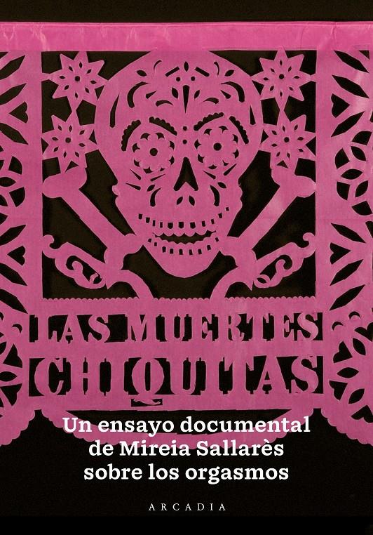 Las Muertes Chiquitas | 9788494992438 | Sallarès Casas, Mireia