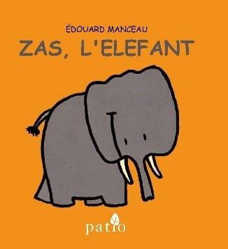 Zas, l'elefant | 9788416256754 | Manceau, Édouard